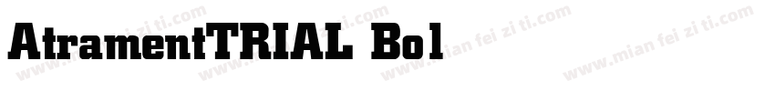 AtramentTRIAL Bold字体转换